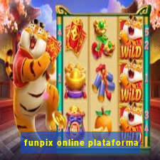 funpix online plataforma